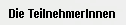 Die TeilnehmerInnen 2002
